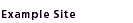 Example Site